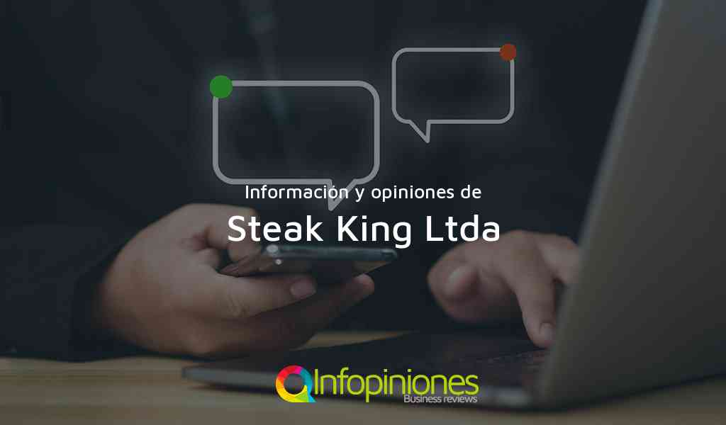 Información y opiniones sobre Steak King Ltda de Bogotá, D.C.